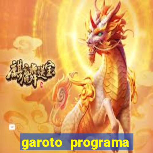 garoto programa zona leste